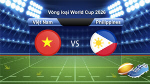 Soi kèo Việt Nam vs Philippines